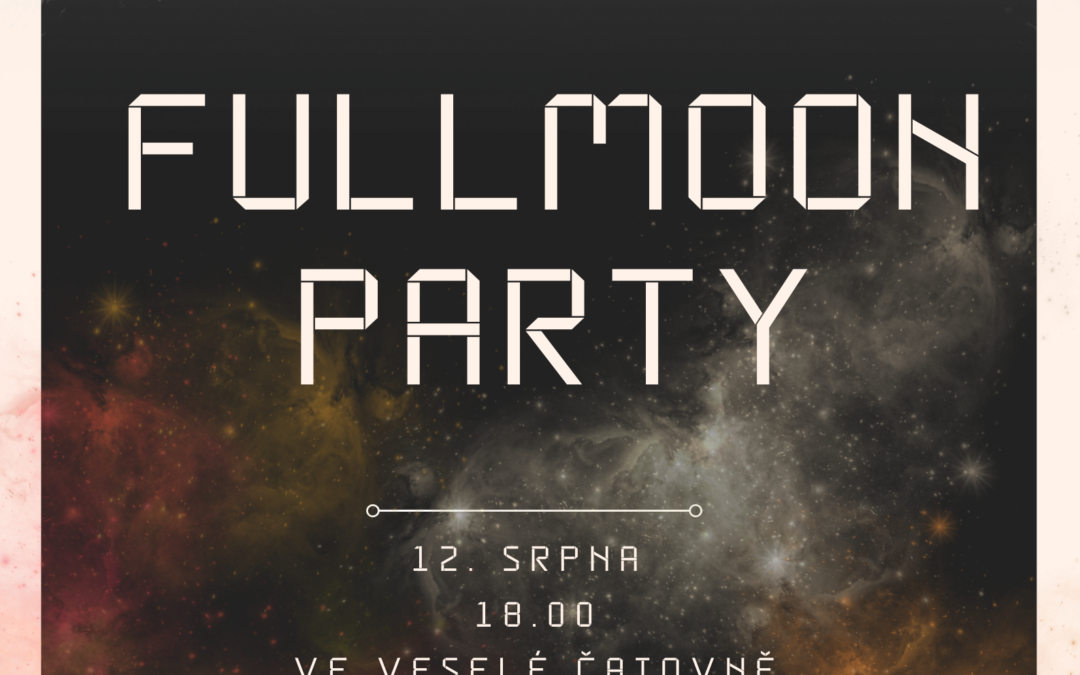 Fullmoon party 12.8.2022